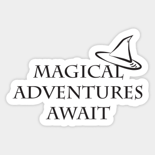 Magical Adventures Await Sticker